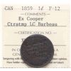 Image 2 : Counterstamp token; 1859 1¢ w/LC Barbeau Counterstamp  ICCS Fine-12.  Obv.   L.C. Barbeau courtier (