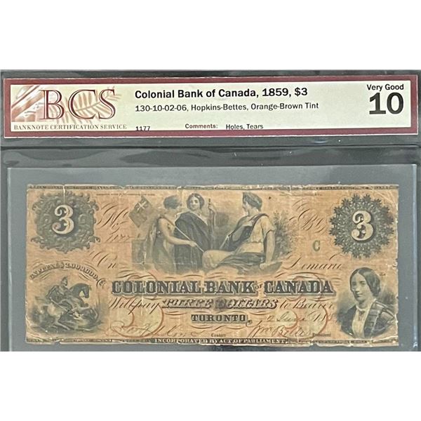 Colonial Bank of Canada 1859 $3 CH-130-10-02-06 #1177 BCS Very Good-10, minor issues.