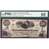 Image 2 : The International Bank of Canada;  1859 $50 #137 CH-380-12-06, PMG Choice Uncirculated-63.   The Bes