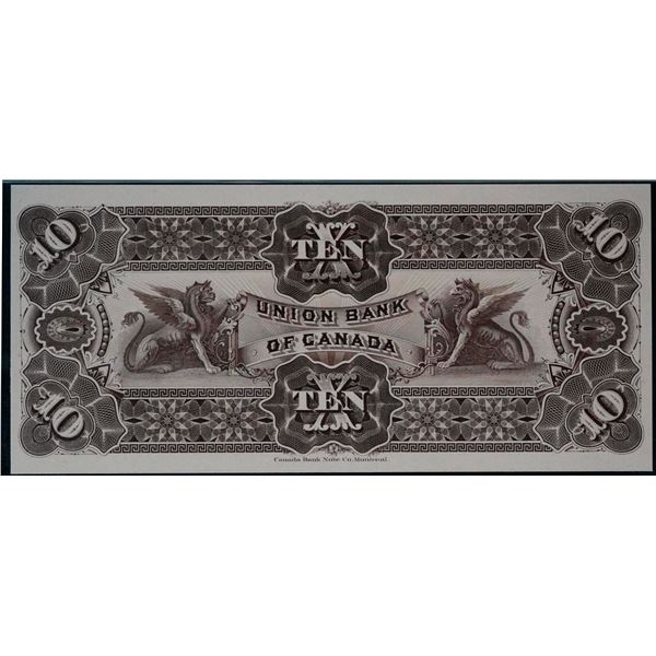 The Union Bank of Canada;  1886 $10 CH-730-10-04BP, LCG Gem Uncirculated-65PPQ.  A nice Back Proof e