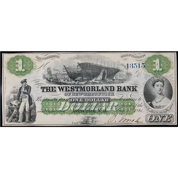 The Westmorland Bank of New Brunswick 1861 $1 #13515 CH-800-12-02R PMG Choice Uncirculated-63EPQ