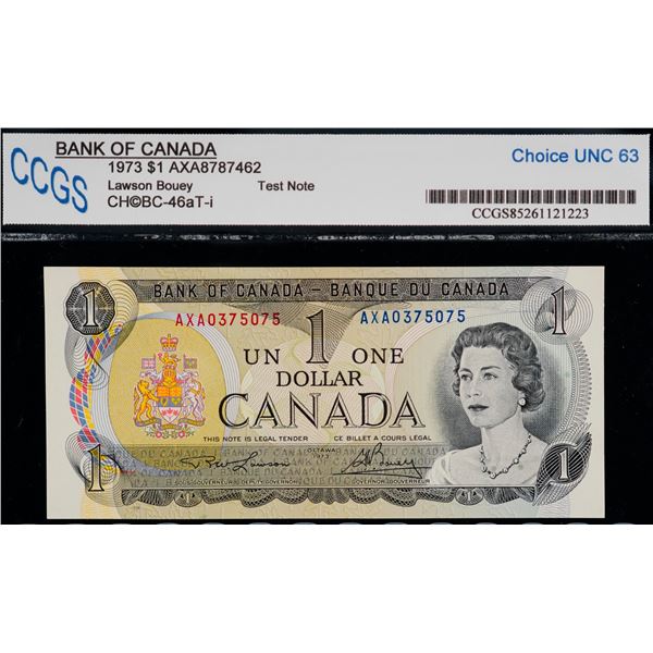 1973 $1 BC-46aT-i #AXA03758075, CCGS Choice Choice Uncirculated-63.  Test note.