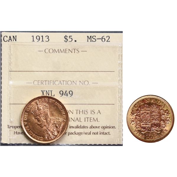 1913 $5 Gold lustrous ICCS Choice Mint State-62 issue.
