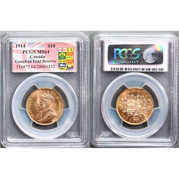 1914 $10 Gold PCGS Choice Mint State-64.  Canadian Gold Reserve example.