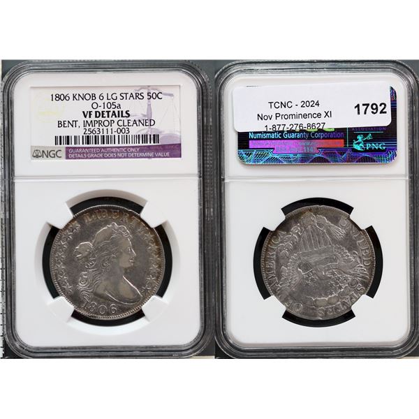 USA;  1806 50¢ Knob 6 Lg Stars O-105a NGC VF Details Bent, Improp Cleaned