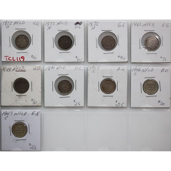 Nfld 1872H 10¢ (2), 1876H, 1882H, 1888, 1894, 1945-C, 1946-C, 1947-C.  Grades vary Good-6 to Choice 