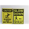 Image 2 : Slow Down and Slippery Surface Signs 12'' x 8''