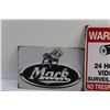Image 3 : Mack and (2) Warning Signs 12'' x 8''