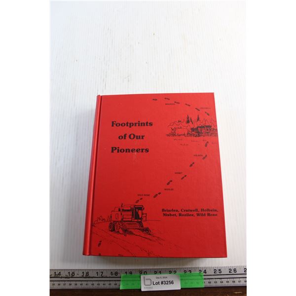 Footprints of Our Pioneers Book by Friesen - Holbein and Area