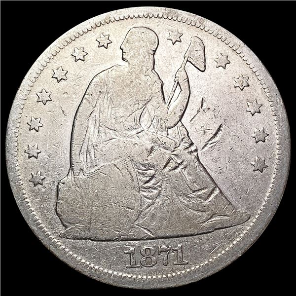 1871 Seated Liberty Dollar NICELY CIRCULATED