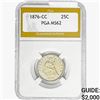 Image 1 : 1876-CC Seated Liberty Quarter PGA MS62