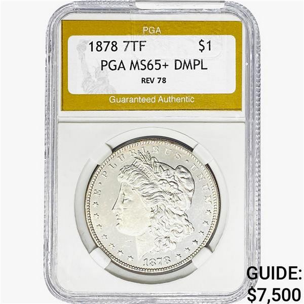 1878 REV 78 Morgan Silver Dollar PGA MS65+ DMPL