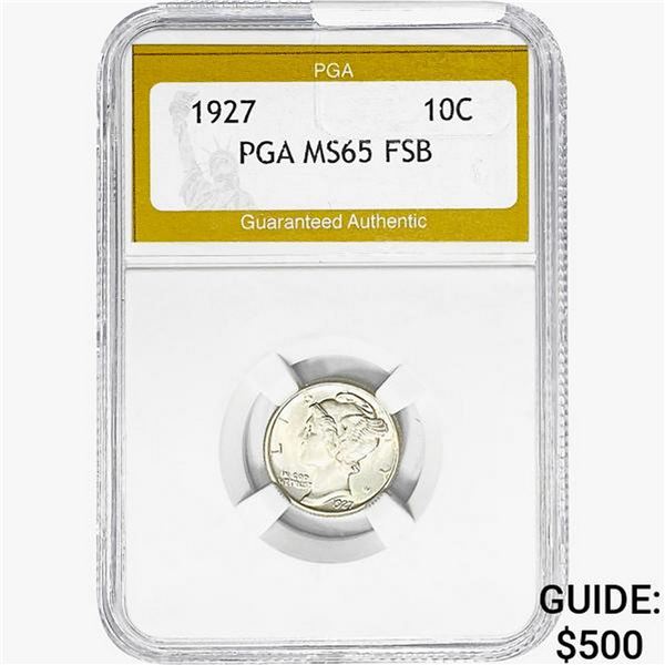1927 Mercury Silver Dime PGA MS65 FSB