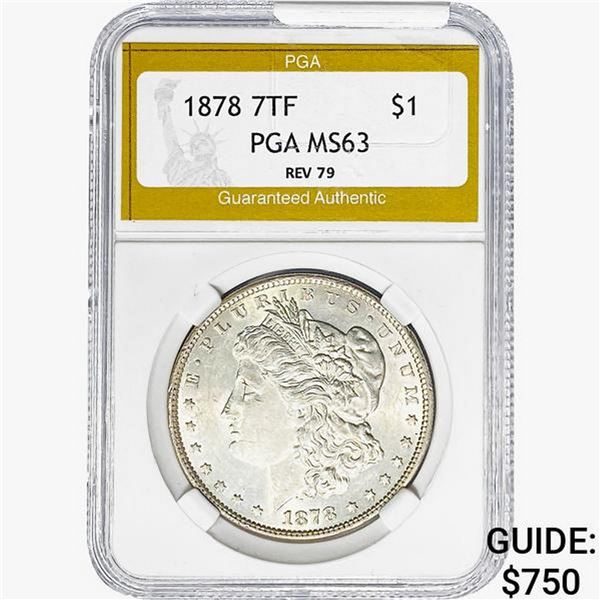 1878 REV 79 Morgan Silver Dollar PGA MS63
