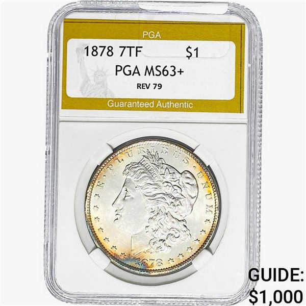 1878 REV 79 Morgan Silver Dollar PGA MS63+