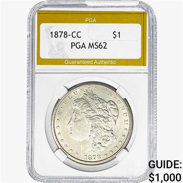 1878-CC Morgan Silver Dollar PGA MS62