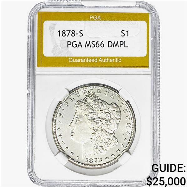 1878-S Morgan Silver Dollar PGA MS66 DMPL