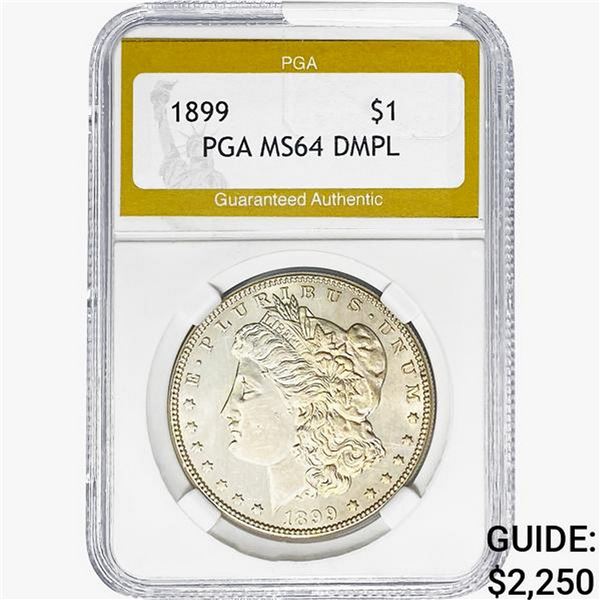 1899 Morgan Silver Dollar PGA MS64 DMPL
