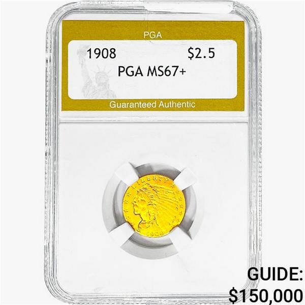 1908 $2.50 Gold Quarter Eagle PGA MS67+