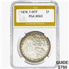 1878 7/8 TF Morgan Silver Dollar PGA MS63