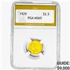 1929 $2.50 Gold Quarter Eagle PGA MS65