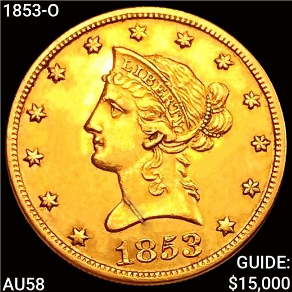 1853-O $10 Gold Eagle CHOICE AU