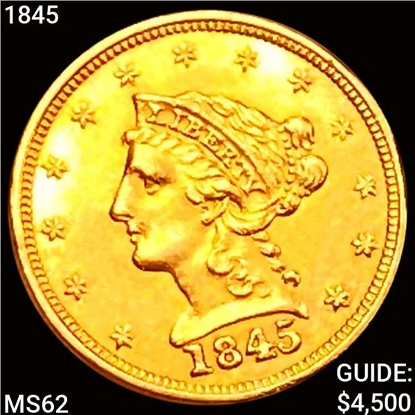 1845 $2.50 Gold Quarter Eagle UNCIRCULATED