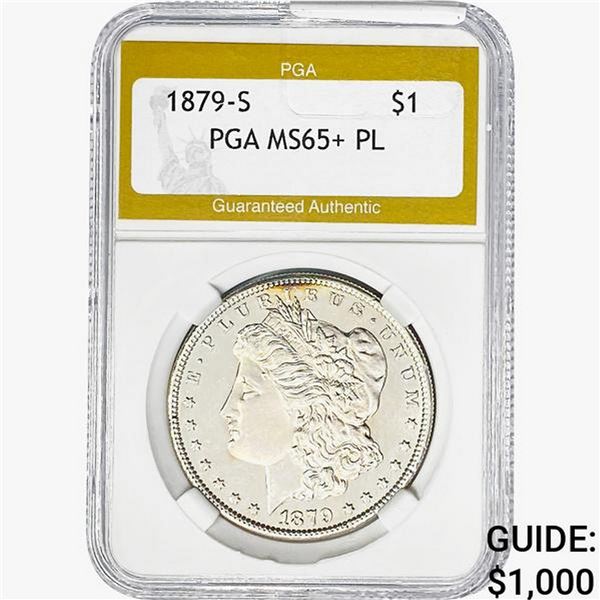 1879-S Morgan Silver Dollar PGA MS65+ PL