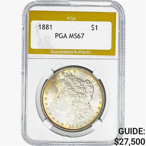 1881 Morgan Silver Dollar PGA MS67