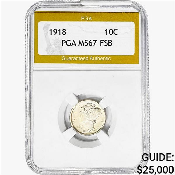 1918 Mercury Silver Dime PGA MS67 FSB