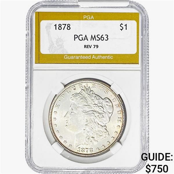 1878 REV 79 Morgan Silver Dollar PGA MS63