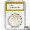 1879 Morgan Silver Dollar PGA MS65 DMPL