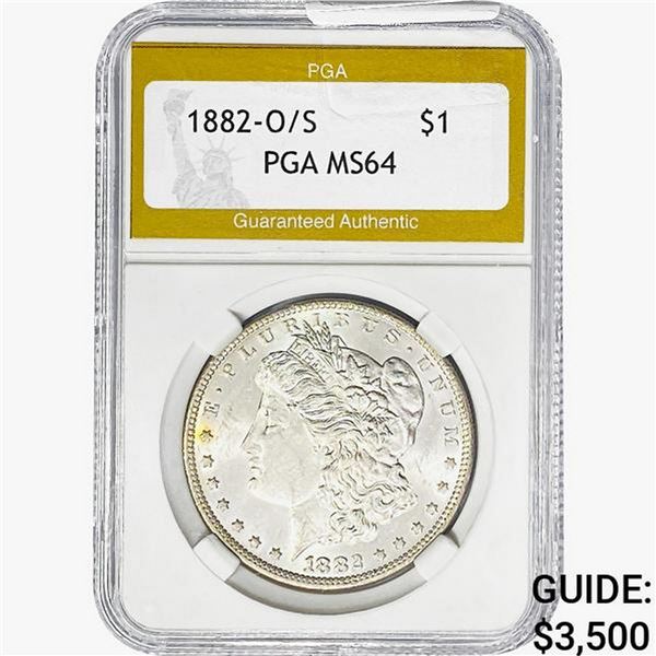 1882-O/S Morgan Silver Dollar PGA MS64