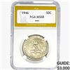1946 Iowa Half Dollar PGA MS68
