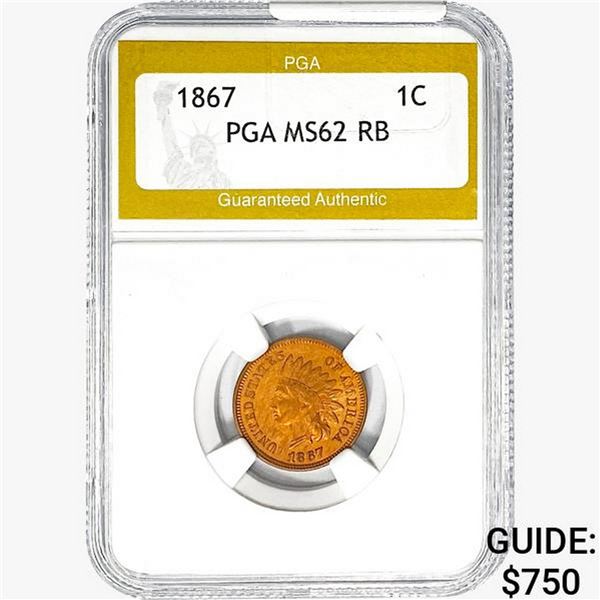 1867 Indian Head Cent PGA MS62 RB