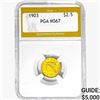 1903 $2.50 Gold Quarter Eagle PGA MS67