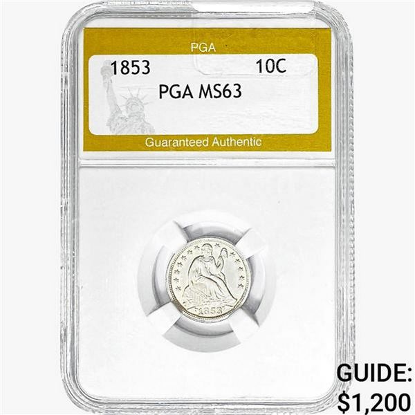 1853 Seated Liberty Dime PGA MS63