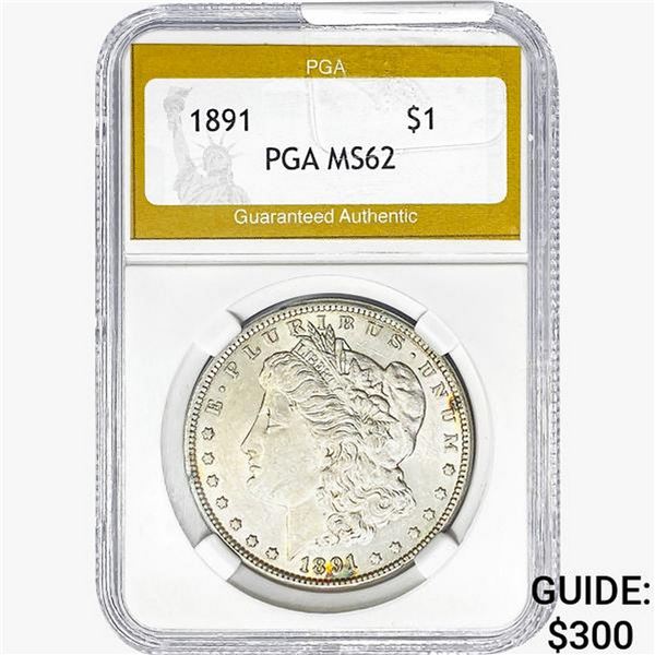 1891 Morgan Silver Dollar PGA MS62