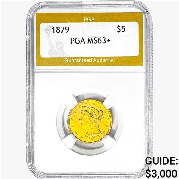 1879 $5 Gold Half Eagle PGA MS63+