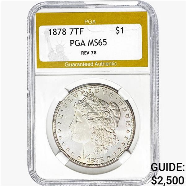 1878 REV 78 Morgan Silver Dollar PGA MS65