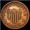 Image 2 : 1864 Union Forever Civil War Token CHOICE AU