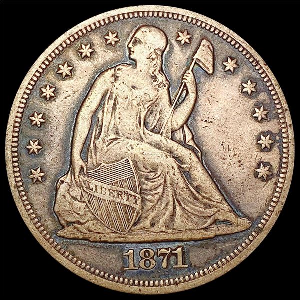 1871 Seated Liberty Dollar ABOUT UNCIRCULATED