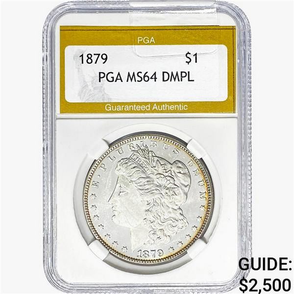 1879 Morgan Silver Dollar PGA MS64 DMPL
