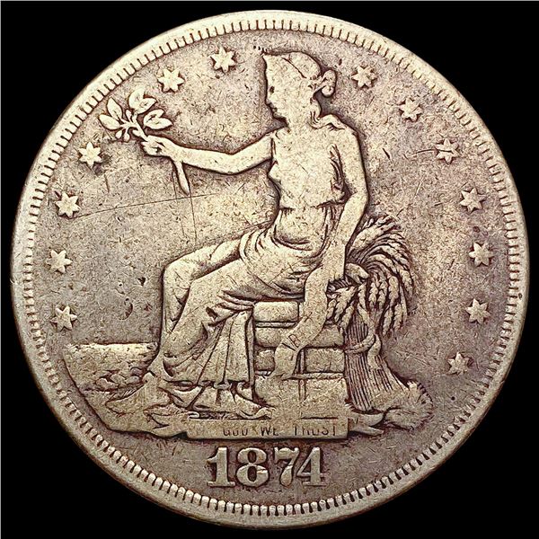 1874 Silver Trade Dollar LIGHTLY CIRCULATED