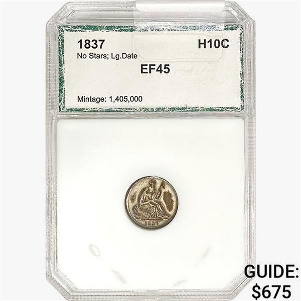 1837 Seated Liberty Half Dime PCI EF45 No Stars/Lg. Date
