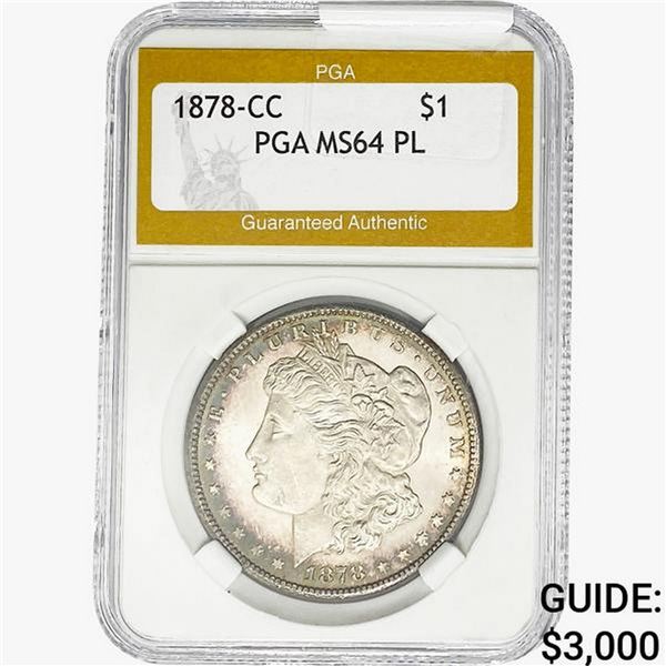 1878-CC Morgan Silver Dollar PGA MS64 PL
