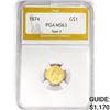Image 1 : 1874 Rare Gold Dollar PGA MS63 Type 3