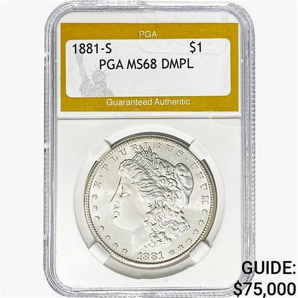 1881-S Morgan Silver Dollar PGA MS68 DMPL