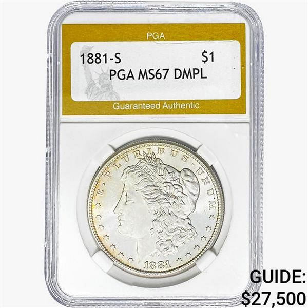 1881-S Morgan Silver Dollar PGA MS67 DMPL