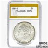 Image 1 : 1881-S Morgan Silver Dollar PGA MS68+ DMPL
